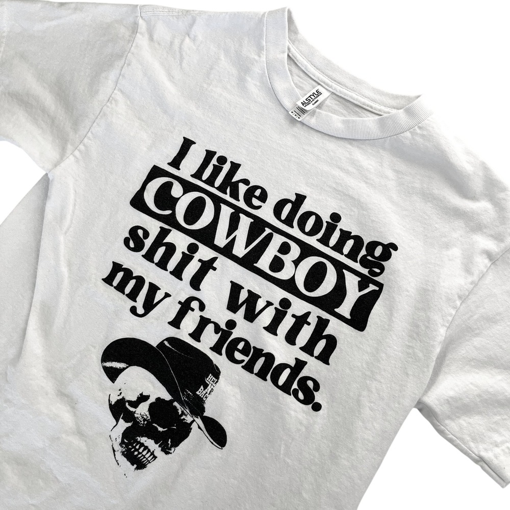 I Like Doing Cowboy Sh** With My Friends Graphic‎ T-Shirt, Cowgirl Skull 594